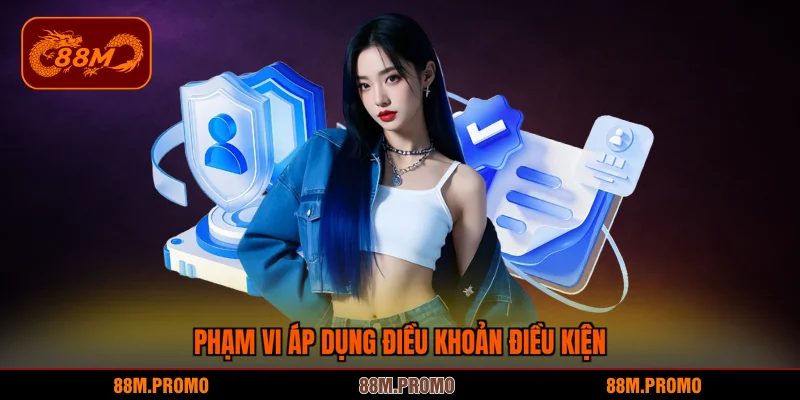 Phạm vi đang áp dụng điều khoản điều kiện